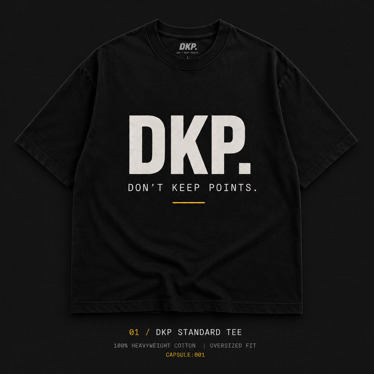 DONT KEEP POINTS Statement Tee